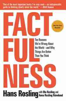 Factfullness by Hans Rosling